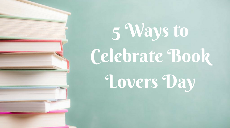 Celebrate Book Lovers Day Adult Literacy